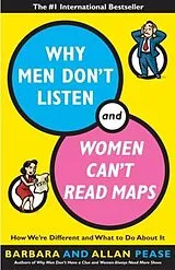 E-Book (epub) Why Men Don't Listen and Women Can't Read Maps von Allan Pease, Barbara Pease