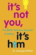 E-Book (epub) It's Not You, It's Him von Georgia Witkin