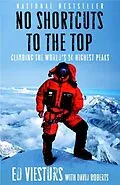 E-Book (epub) No Shortcuts to the Top von Ed Viesturs, David Roberts