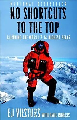 E-Book (epub) No Shortcuts to the Top von Ed Viesturs, David Roberts