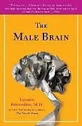 Kartonierter Einband The Male Brain von Louann Brizendine