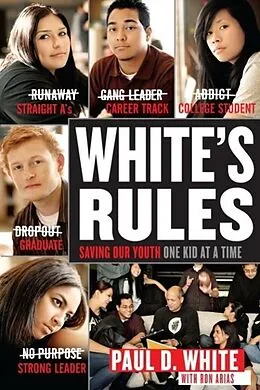 E-Book (epub) White's Rules von Paul D. White, Ron Arias
