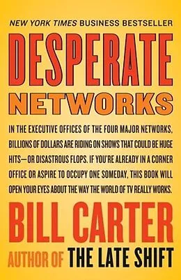 E-Book (epub) Desperate Networks von Bill Carter