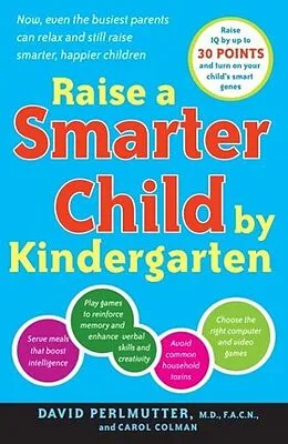 E-Book (epub) Raise a Smarter Child by Kindergarten von David Perlmutter, Carol Colman