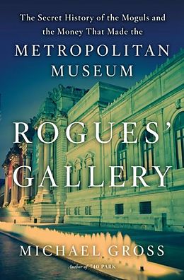 E-Book (epub) Rogues' Gallery von Michael Gross