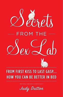 E-Book (epub) Secrets from the Sex Lab von Judy Dutton
