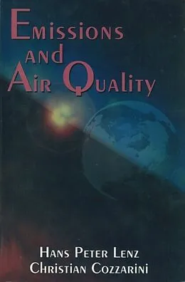 E-Book (pdf) Emissions and Air Quality von Christian Cozzarini, Hans P Lenz