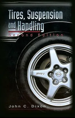 E-Book (epub) Tires, Suspension and Handling von John C Dixon