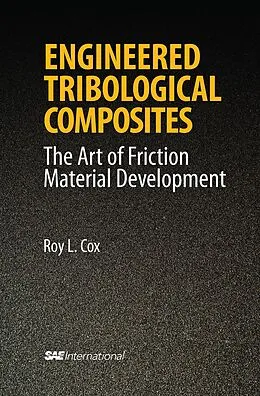 E-Book (epub) Engineered Tribological Composites von Roy Cox