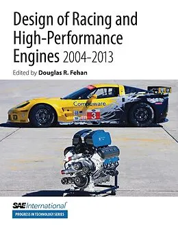 E-Book (epub) Design of Racing and High-Performance Engines 2004-2013 von Douglas Fehan