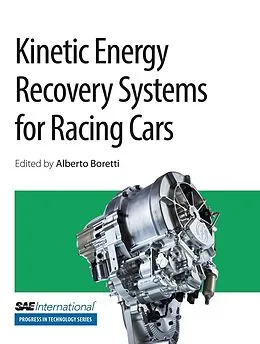 E-Book (epub) Kinetic Energy Recovery Systems for Racing Cars von Alberto Boretti