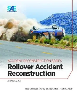 E-Book (epub) Rollover Accident Reconstruction von Nathan A. Rose, Gray Beauchamp, Alan F. Asay