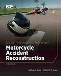 E-Book (epub) Motorcycle Accident Reconstruction von Nathan A. Rose, William T C Neale