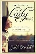 Kartonierter Einband The New Lady in Waiting Study Guide von Jackie Kendall