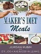 Kartonierter Einband Maker's Diet Meals von Jordan Rubin