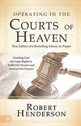 Couverture cartonnée Operating in the Courts of Heaven de Robert Henderson