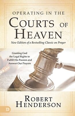 Couverture cartonnée Operating in the Courts of Heaven de Robert Henderson