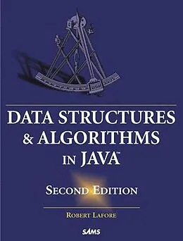PDF Data Structures and Algorithms in Java von Robert Lafore