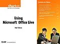E-Book (pdf) Using Microsoft Office Live (Digital Short Cut) von Rob Tidrow