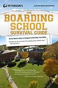 E-Book (epub) The Boarding School Survival Guide von Justin Ross Muchnick