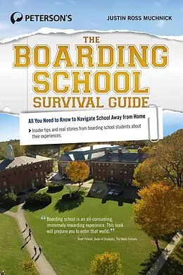 E-Book (epub) The Boarding School Survival Guide von Justin Ross Muchnick