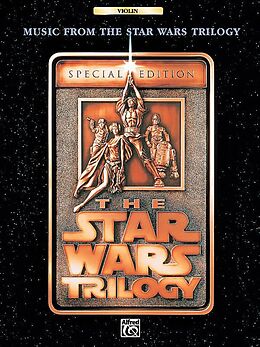 John *1932 Williams Notenblätter The Star Wars TrilogySpecial Edition