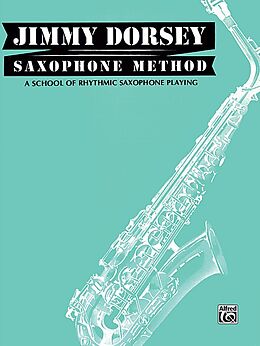 Jimmy Dorsey Notenblätter Saxophone Method