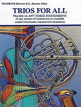 Albert Stoutamire, Kenneth Henderson Notenblätter Trios for all for 3 trombones