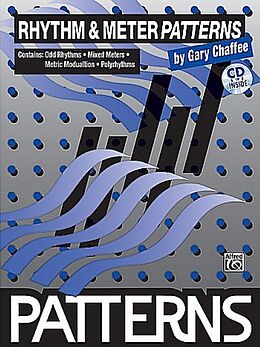 Kartonierter Einband Rhythm & Meter Patterns: Book & CD [With CD] von Gary Chaffee