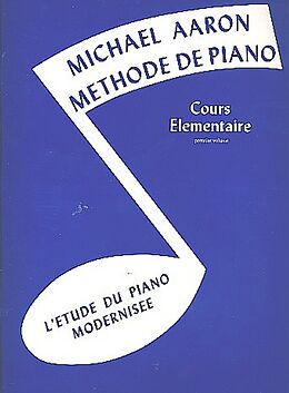 Michael Aaron  Methode de piano vol.1