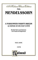 Felix Mendelssohn-Bartholdy Notenblätter A MIDSUMMER NIGHTS DREAM