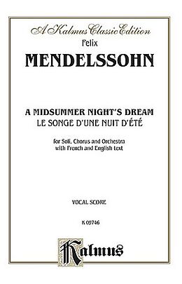 Felix Mendelssohn-Bartholdy Notenblätter A MIDSUMMER NIGHTS DREAM