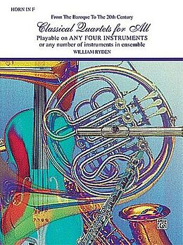 William Ryden Notenblätter Classical Quartets for All horn in f