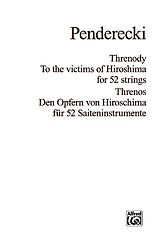Krzysztof Penderecki Notenblätter Threnody to the Victims of Hiroshima