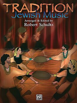 Robert Schultz Notenblätter Tradition Jewish Music