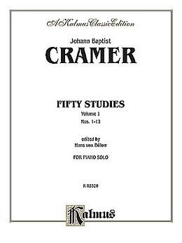 Johann Baptist (Kramer) Cramer Notenblätter 50 STUDIES VOL.1 (NOS.1-12) FOR PIANO