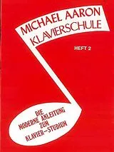 Kartonierter Einband Michael Aaron Klavierschule - Heft 2 von Michael Aaron