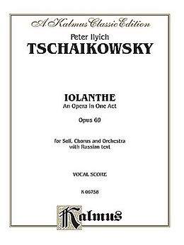 Peter Iljitsch Tschaikowsky Notenblätter Iolanthe op.69
