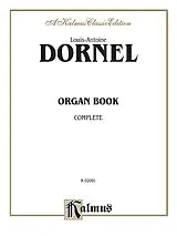 Louis-Antoine Dornel Notenblätter Organ Book complete