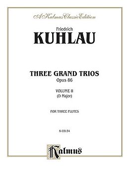 Friedrich Daniel Rudolph Kuhlau Notenblätter Trio D major op.86,2