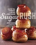 E-Book (epub) Sugar Rush von Johnny Iuzzini, Wes Martin