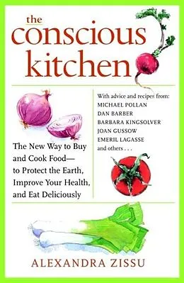 E-Book (epub) The Conscious Kitchen von Alexandra Zissu
