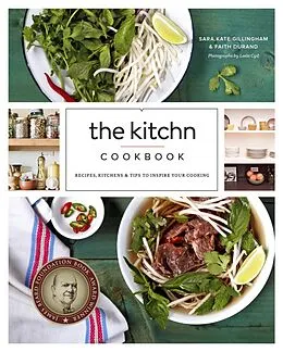 E-Book (epub) The Kitchn Cookbook von Sara Kate Gillingham, Faith Durand