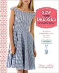 E-Book (epub) Sew Many Dresses, Sew Little Time von Tanya Whelan