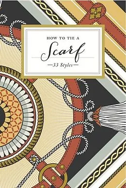 E-Book (epub) How to Tie a Scarf von Potter Gift