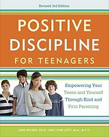 Broché Positive Discipline for Teenagers -3rd Edition- de Jane Nelsen