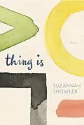 E-Book (epub) Thing Is von Suzannah Showler