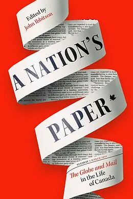 E-Book (epub) A Nation's Paper von John Ibbitson