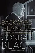 E-Book (epub) Backward Glances von Conrad Black