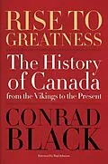 E-Book (epub) Rise to Greatness von Conrad Black